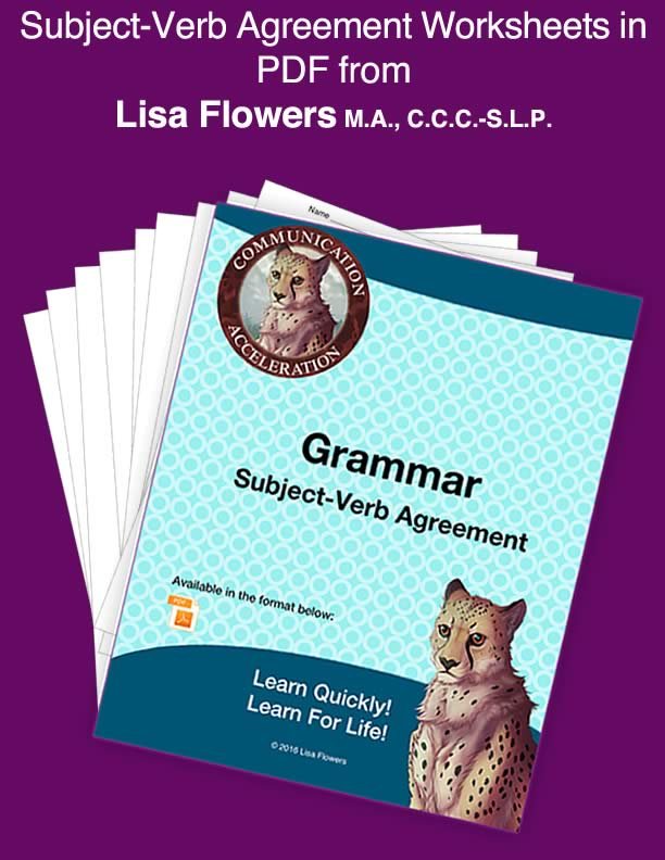 Grammar Worksheet Subject-Verb Agreement by Speech Language Pathologist Lisa Flowers