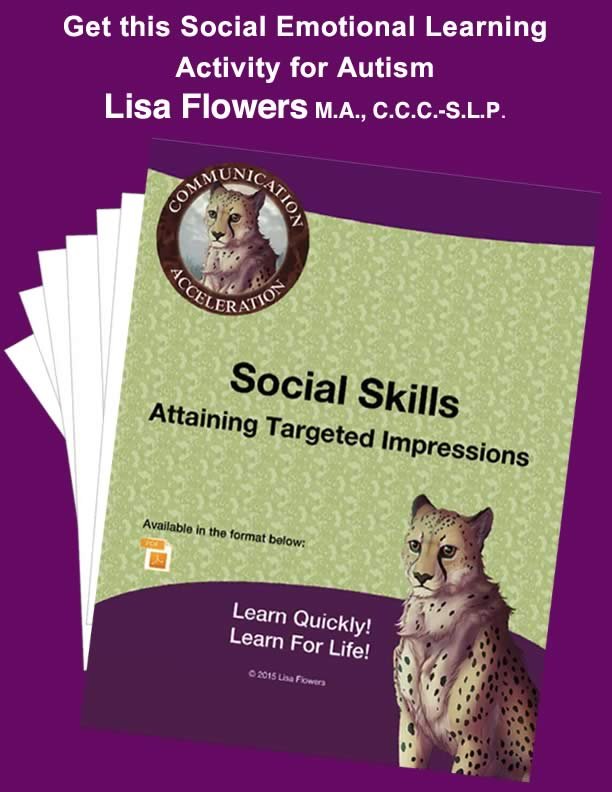 Social Skills Worksheet Attaining Targeted Impressions by Speech Language Pathologist Lisa Flowers