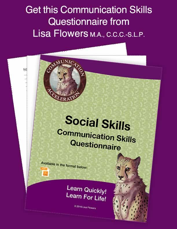 Social Skills Worksheet Lisa Flowers' Communication Skills Questionnaire by Speech Language Pathologist Lisa Flowers