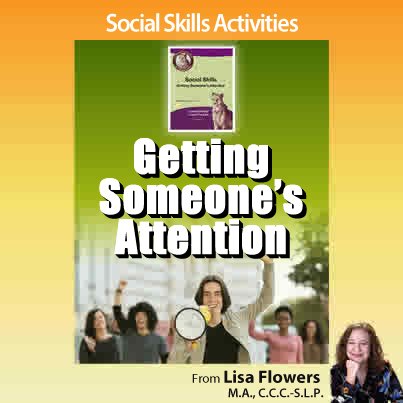 Getting Someone's Attention