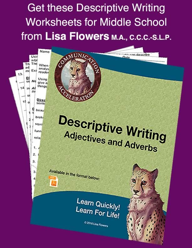 Writing skills worksheet Descriptive Writing: Adjectives and Adverbs Worksheet by Speech Language Pathologist Lisa Flowers