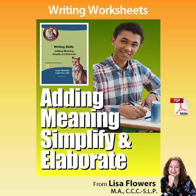 Simplification and Elaboration Worksheets